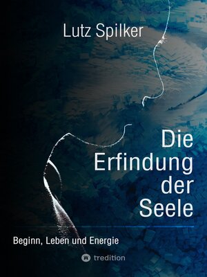 cover image of Die Erfindung der Seele